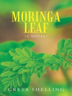 cover image of Moringa Leaf (A Novel)